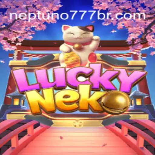 Exploring LuckyNeko: A Top Choice on Neptuno777 Platform - Online Slots Brasil #1